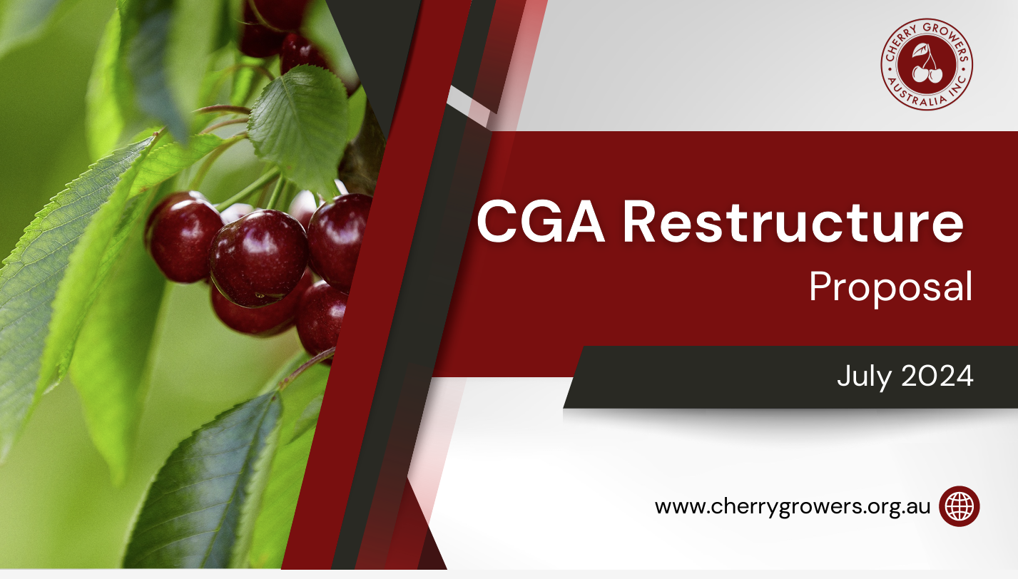 Cherry Growers Australia restructure proposal